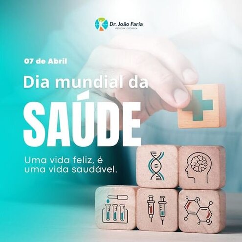 Dia Mundial da Saúde - Uma vida feliz, é uma vida saudável