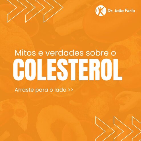 Mitos e verdades sobre o Colesterol