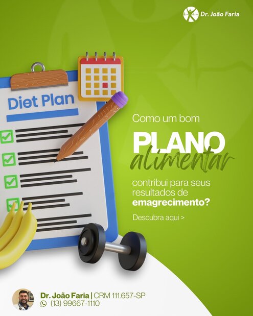 Como um bom plano alimentar contribui para seus resultados de emagrecimento?