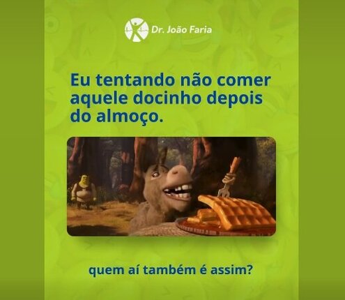 Eu tntando não comer aquele docinho depois do almoço