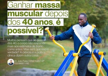 Ganhar massa muscular depois dos 40 anos é possível?