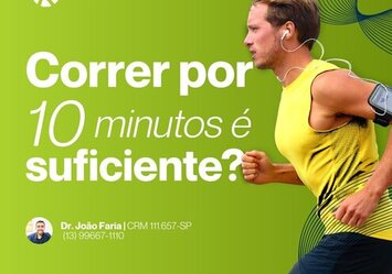 Correr por 10 minutos é suficiente?