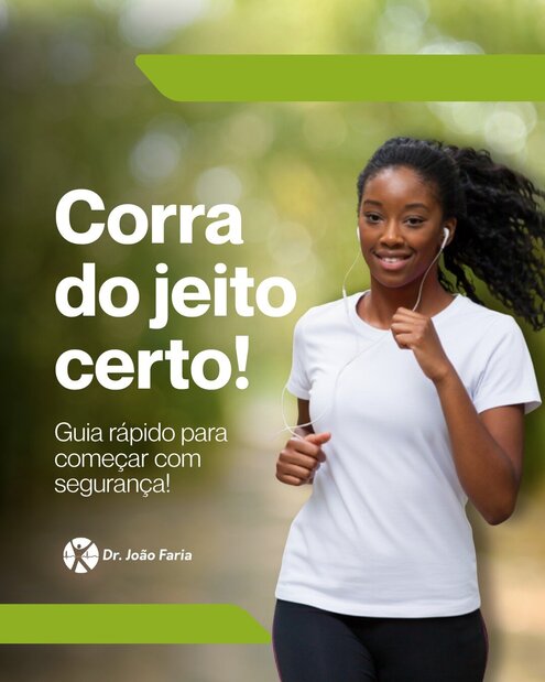 Corra do jeito certo!