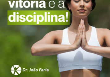 Sua maior vitória é a disciplina