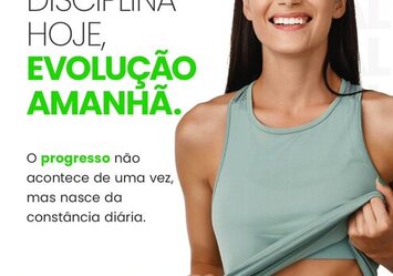 Disciplina hoje, evolução amanhã