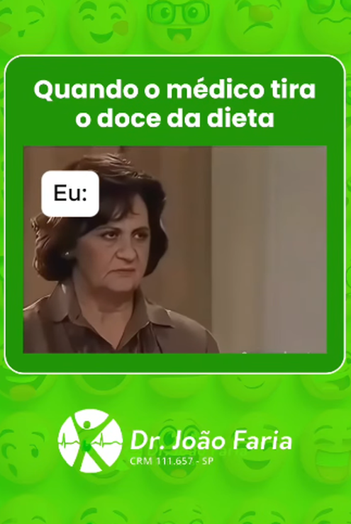 Quando o médico tira o doce da dieta