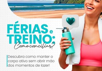 Férias e treino como conciliar?