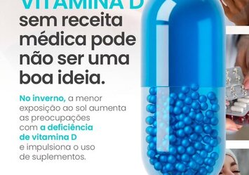 Por que tomar vitamina D sem receita médica pode não ser uma boa ideia