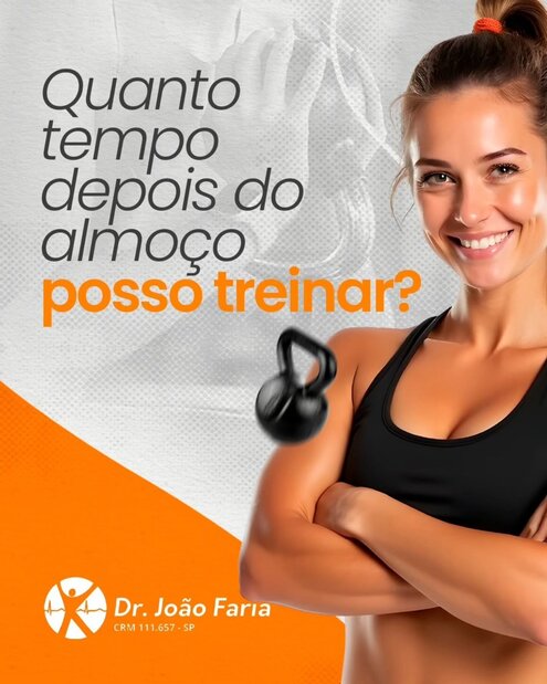 Quanto tempo depois do almoço posso treinar?