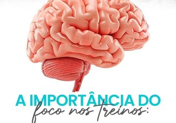 A importância do foco nos treinos