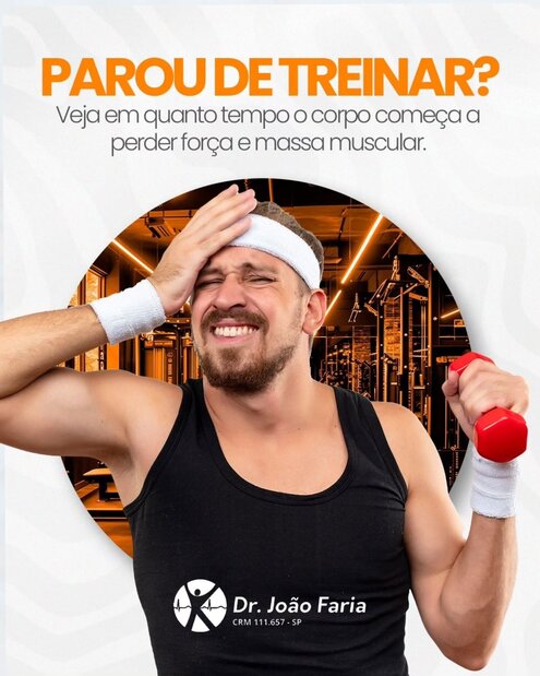 Parou de treinar?